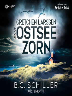 cover image of Gretchen Larssen und der Ostseezorn--Ein Fall für Gretchen Larssen, Band 3 (ungekürzt)